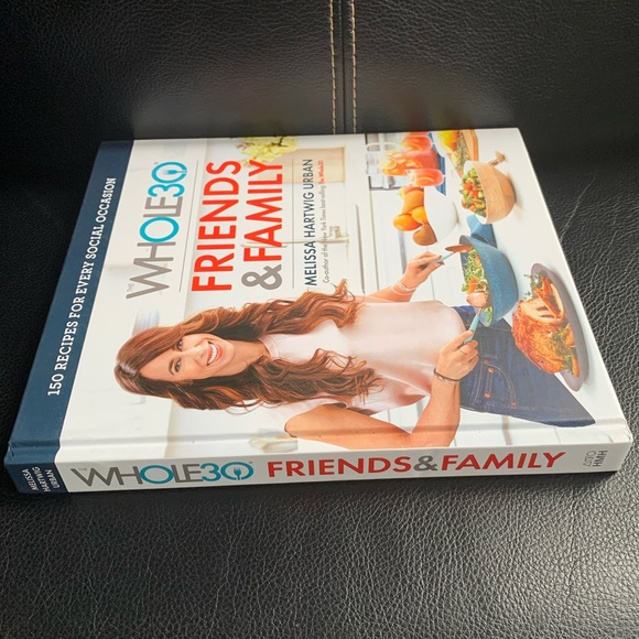 Cookbook: The Whole30: Friends & Family by Melissa Hartwig Urban - Picture 2 of 16